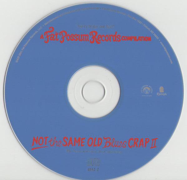 Various : Not The Same Old Blues Crap II (CD, Comp)
