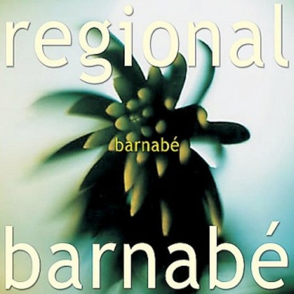 Regional Barnabé : Barnabé (CD, Album, Dig)