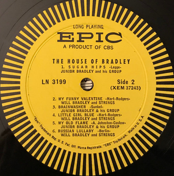 Junior Bradley And His Group, Will Bradley And Strings : The House Of Bradley (LP, Album, Mono)