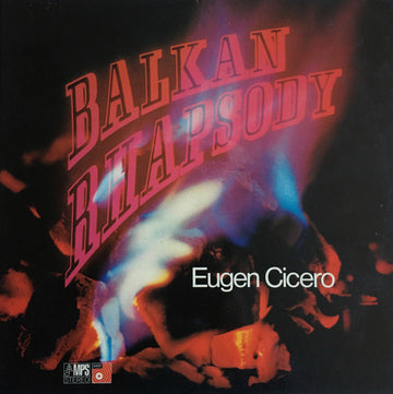 Eugen Cicero : Balkan Rhapsody = Balkan Rhapsodie (LP, Album)