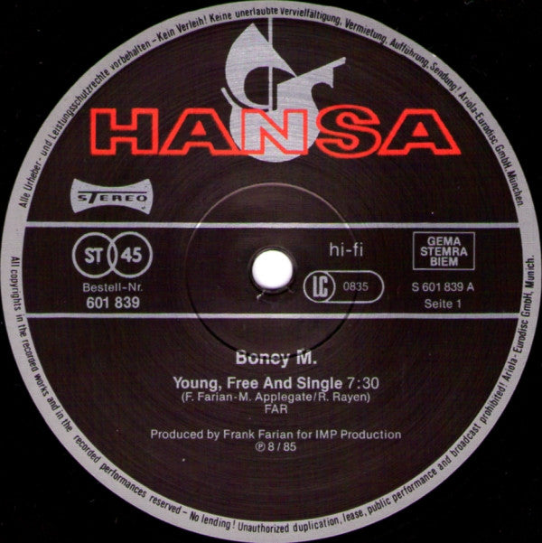 Boney M. Featuring Bobby Farrell : Young, Free And Single (Special Extended Club-Mix) (12", Maxi)