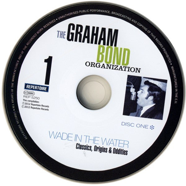 The Graham Bond Organization : Wade In The Water (Classics, Origins & Oddities) (4xCD, Comp, RM + Box)