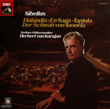 Jean Sibelius, Berliner Philharmoniker · Herbert von Karajan : Finlandia · En Saga · Tapiola · Der Schwan Von Tuonela (LP, Album, Quad)