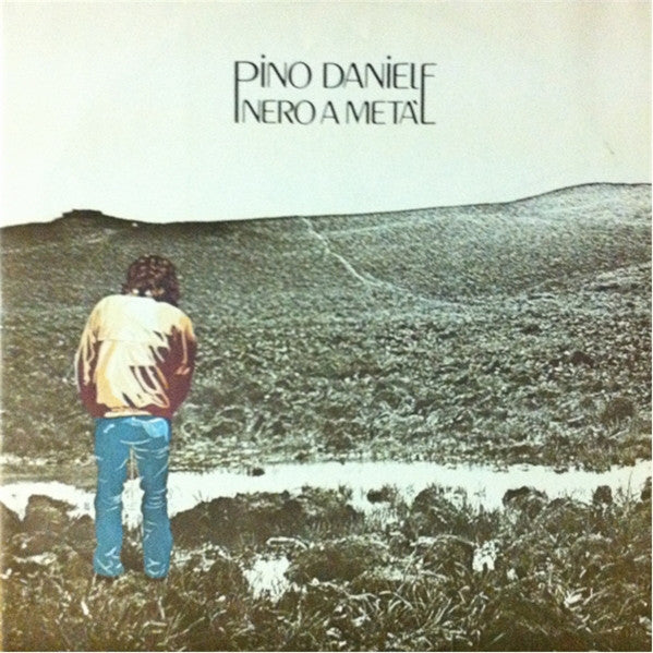 Pino Daniele : Nero A Metà (LP, Album, RE)