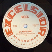 Moss (7) : We Never Part (7", Single)