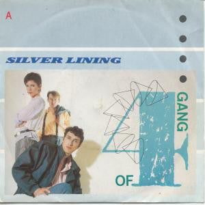 Gang Of Four : Silver Lining (7")