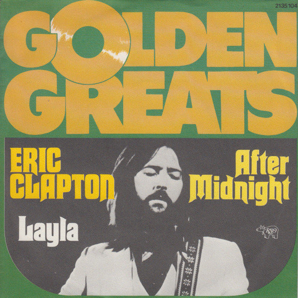 Eric Clapton : After Midnight / Layla (7", Single)