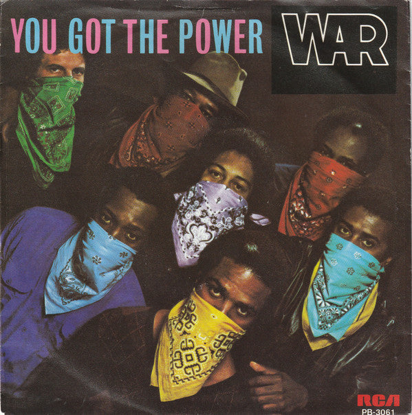 War : You Got The Power (7", Single)