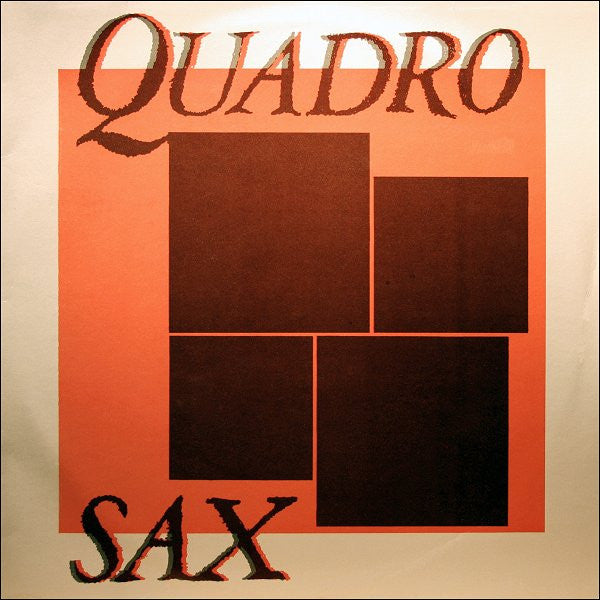 Quadro Sax : Quadro Sax (LP, Album)