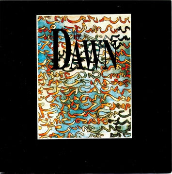 The Dawn : Second Sun (7")