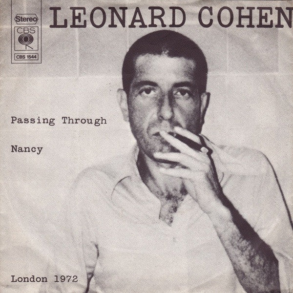 Leonard Cohen : Passing Through / Nancy (7", Single)