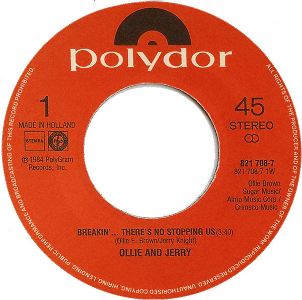 Ollie And Jerry : Breakin'... There's No Stopping Us (7", Single)