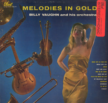 Billy Vaughn And His Orchestra : Melodies In Gold (LP, Album)