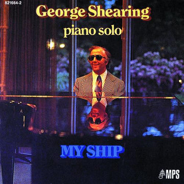 George Shearing : My Ship (CD, Album, RE)