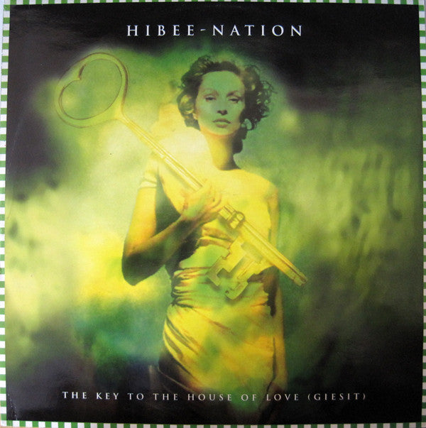 Hibee Nation : The Key To The House Of Love (Giesit) (12", Single)