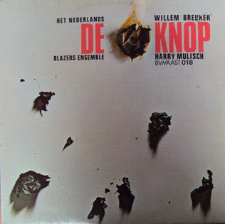 Willem Breuker, Nederlands Blazers Ensemble, Harry Mulisch : De Knop (LP)