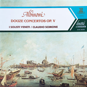 Tomaso Albinoni, I Solisti Veneti / Claudio Scimone : Douze Concertos Op. V (2xLP)