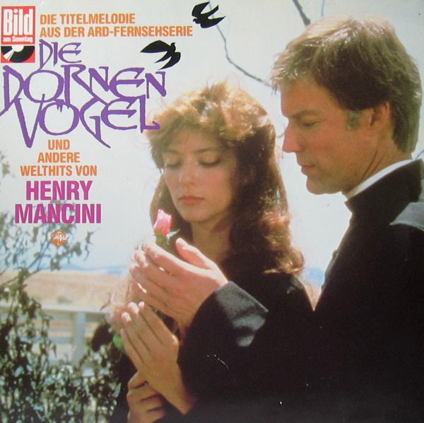 Henry Mancini : Titelmelodie Aus "Die Dornenvögel" Und Andere Welthits (LP, Comp)