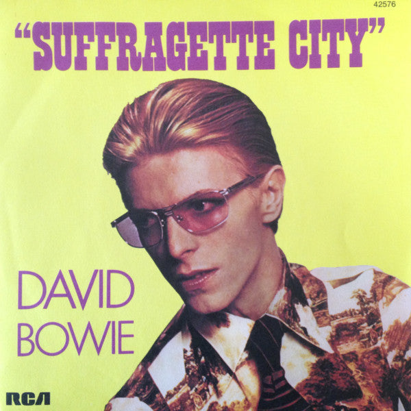 David Bowie : Suffragette City (7", Single)