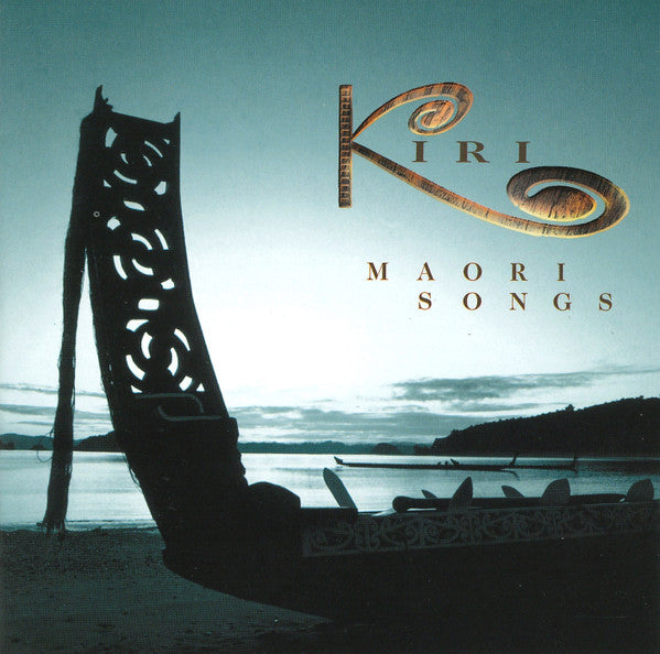 Kiri Te Kanawa : Maori Songs (CD, Album)