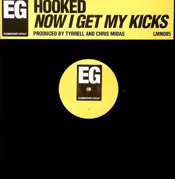 Hooked : Now I Get My Kicks (12")