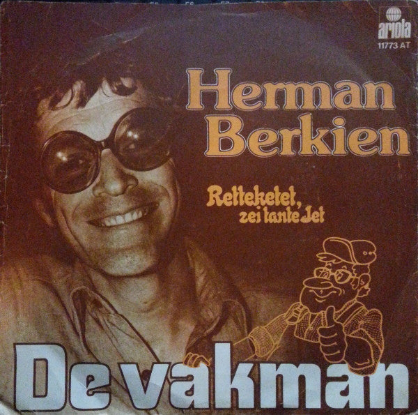 Herman Berkien : De Vakman (7")