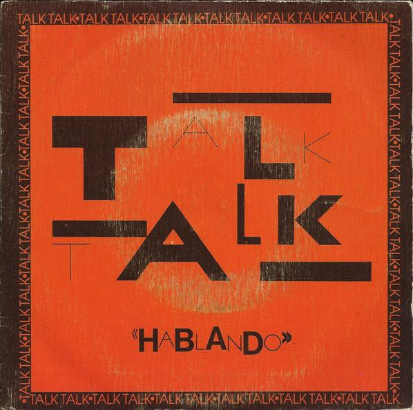 Talk Talk : Hablando (7", Single)