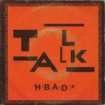 Talk Talk : Hablando (7", Single)
