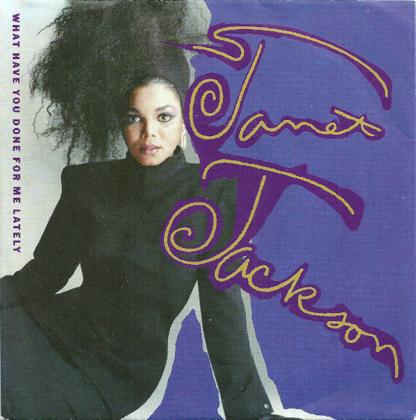 Janet Jackson : What Have You Done For Me Lately (7", Single)