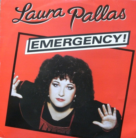 Laura Pallas : Emergency! (12")