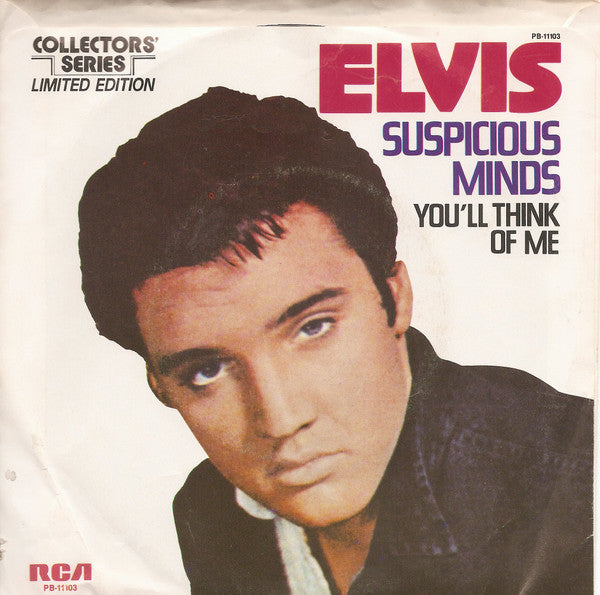 Elvis* : Suspicious Minds (7", Single, Mono, Ltd, RE)