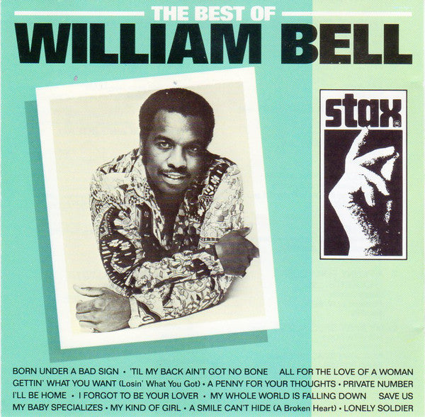 William Bell : The Best Of William Bell (CD, Comp, RE, RM)