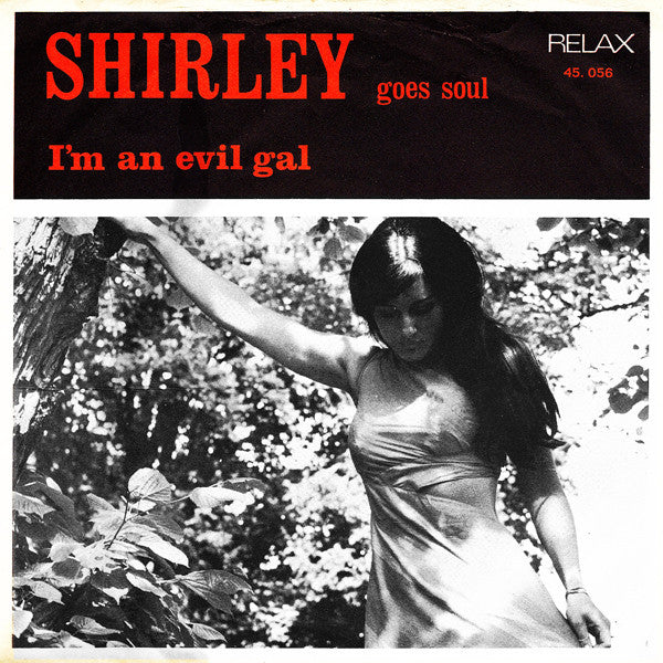 Shirley* : Big Boss Man / I'm An Evil Gal (7", Single)