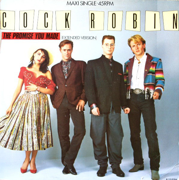 Cock Robin : The Promise You Made (Extended Version) (12", Maxi)