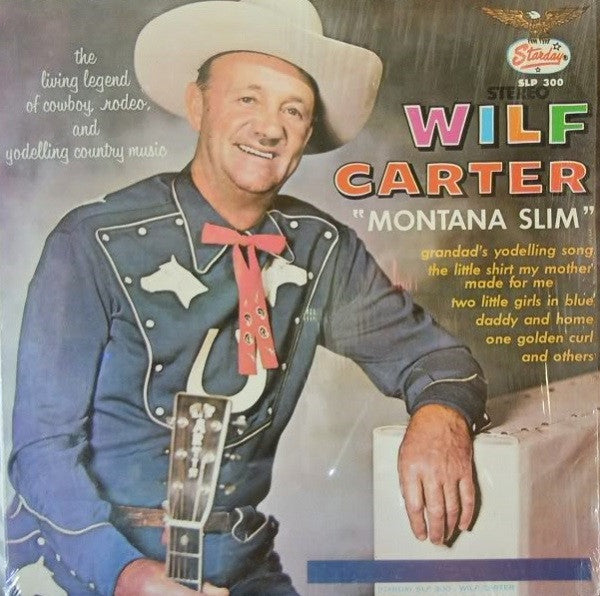 Wilf Carter : Wilf Carter "Montana Slim" (LP, Album)