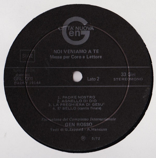 Gen Rosso : Noi Veniamo A Te... Messa Per Coro E Lettore (LP, Album)