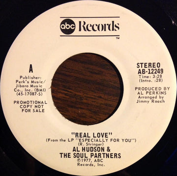 Al Hudson & The Partners : Real Love (7", Single, Promo)