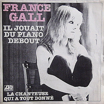 France Gall : Il Jouait Du Piano Debout (7", Single, Red)