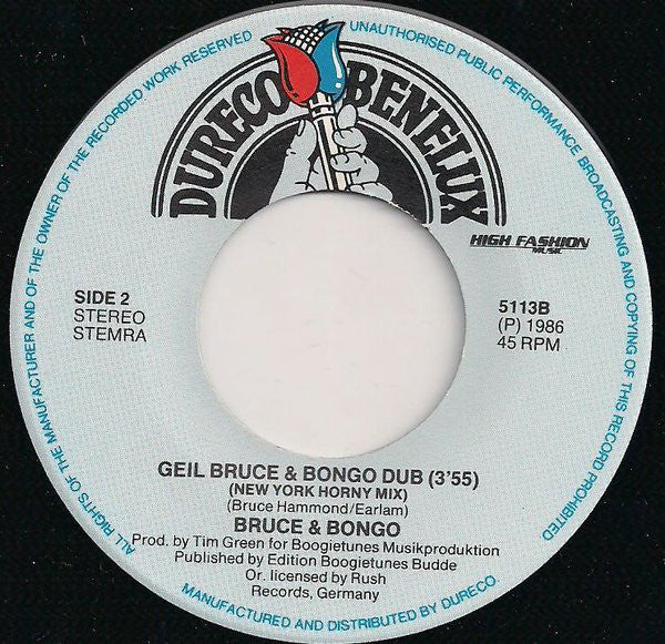 Bruce & Bongo : Geil (7", Single)