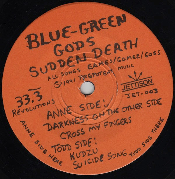 Blue-Green Gods : Sudden Death (7", EP)