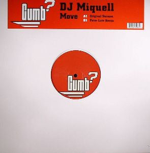 DJ Miquell : Move (12")