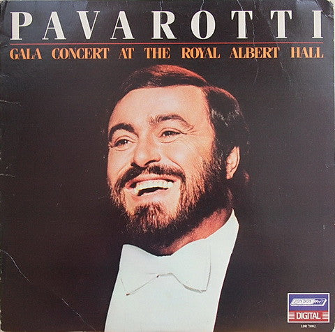 Luciano Pavarotti, Royal Philharmonic Orchestra, Kurt Herbert Adler : Gala Concert At The Royal Albert Hall (LP)