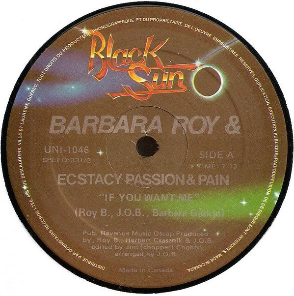 Barbara Roy & Ecstasy, Passion & Pain : If You Want Me (12")