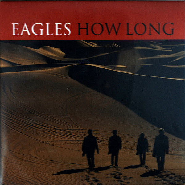 Eagles : How Long (7", Promo)