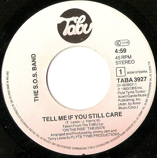 The S.O.S. Band : Tell Me If You Still Care (7", Single)