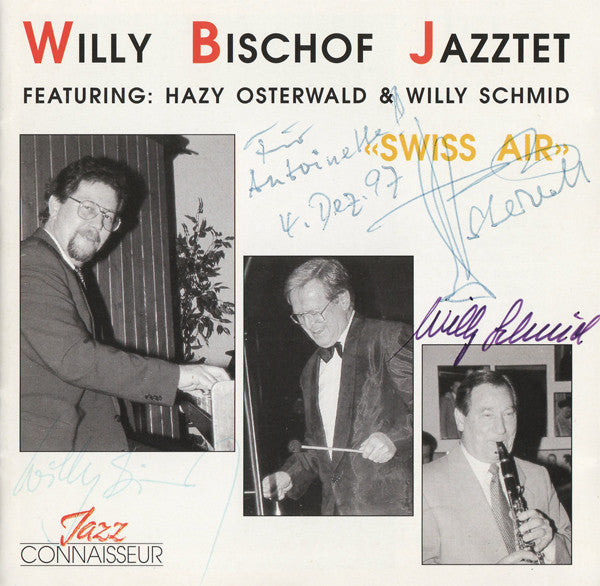 Willy Bischof Jazztet Featuring Hazy Osterwald & Willy Schmid : «Swiss Air» (CD)