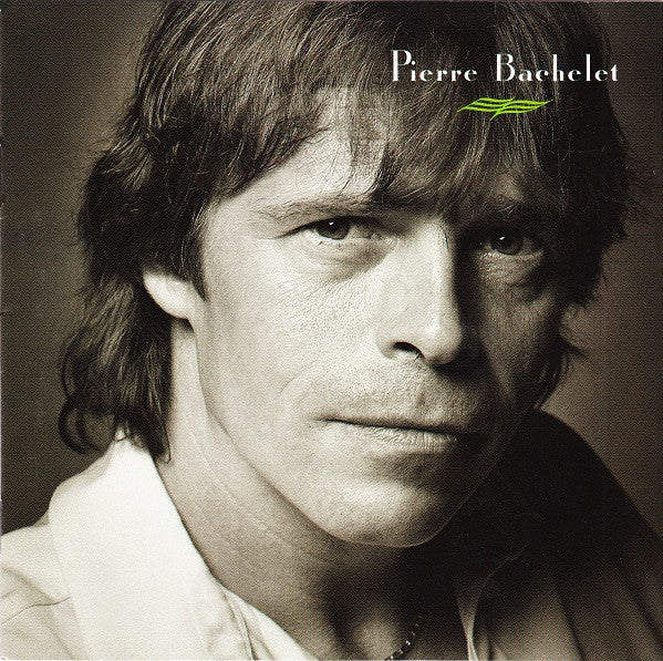 Pierre Bachelet : Pierre Bachelet  (CD, Album, RE)