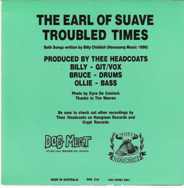 Thee Headcoats : The Earl Of Suave (7", Single, Ltd)