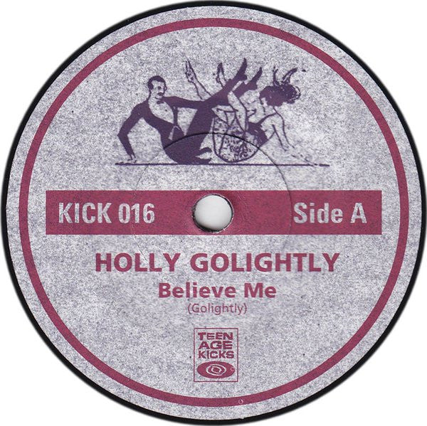 Holly Golightly : No Hope Bar / Believe Me (7", Mono)