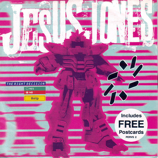 Jesus Jones : The Right Decision (7", Single)